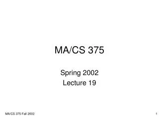 MA/CS 375