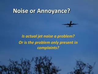 Noise or Annoyance?