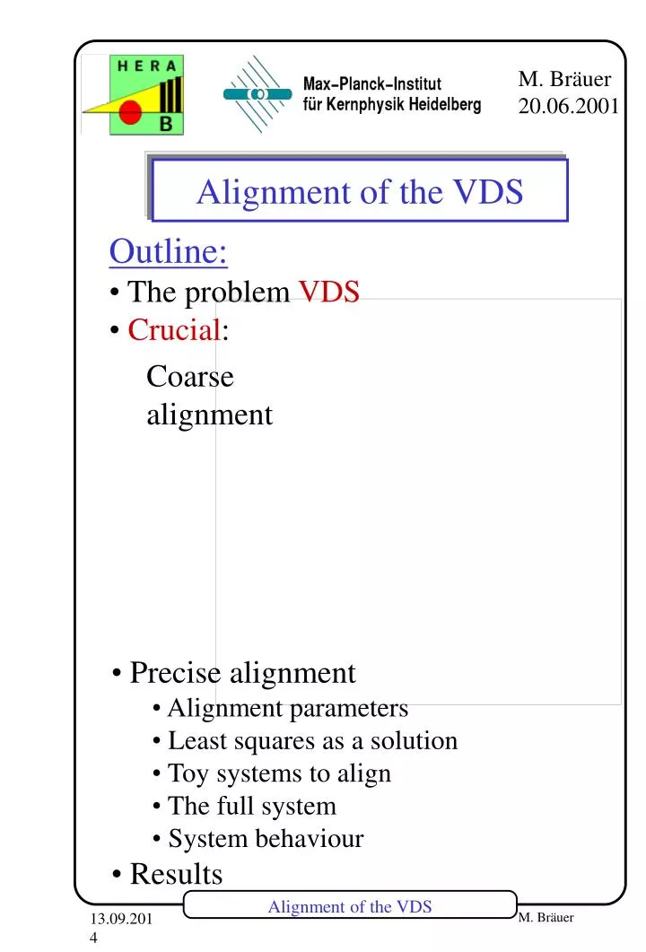 alignment of the vds