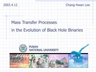Mass Transfer Processes in the Evolution of Black Hole Binaries