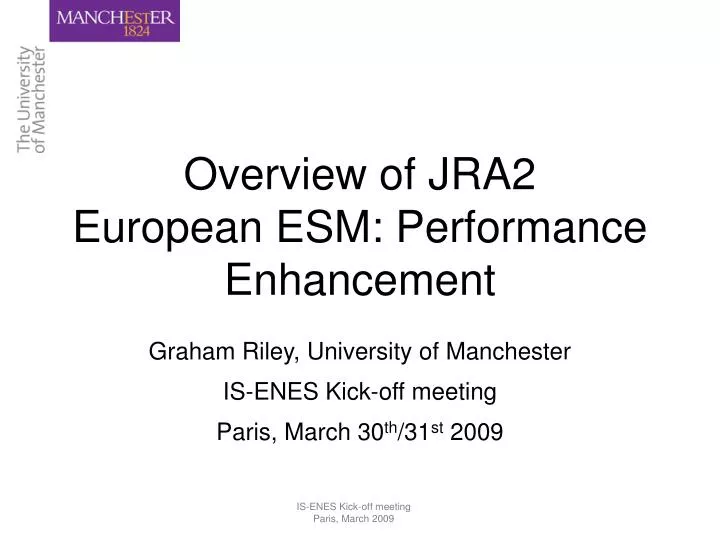 overview of jra2 european esm performance enhancement