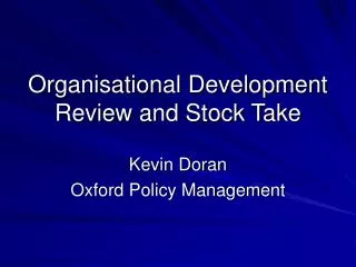 Organisational Development Review and Stock Take