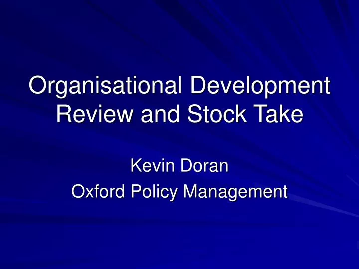 organisational development review and stock take