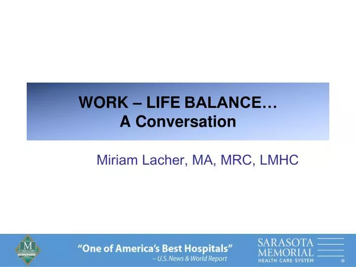 work life balance a conversation