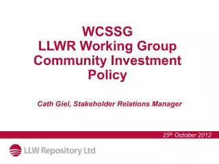 WCSSG LLWR Working Group Community Investment Policy