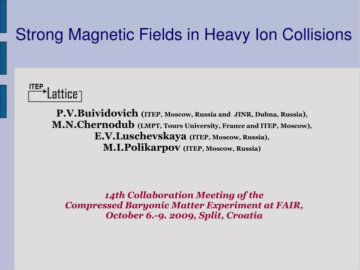 strong magnetic fields in heavy ion collisions