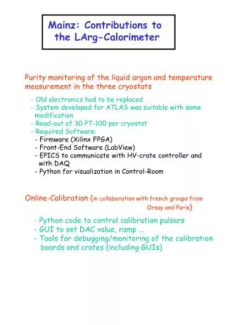 Mainz: Contributions to the LArg-Calorimeter