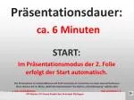 Präsentationsdauer: - slide 1