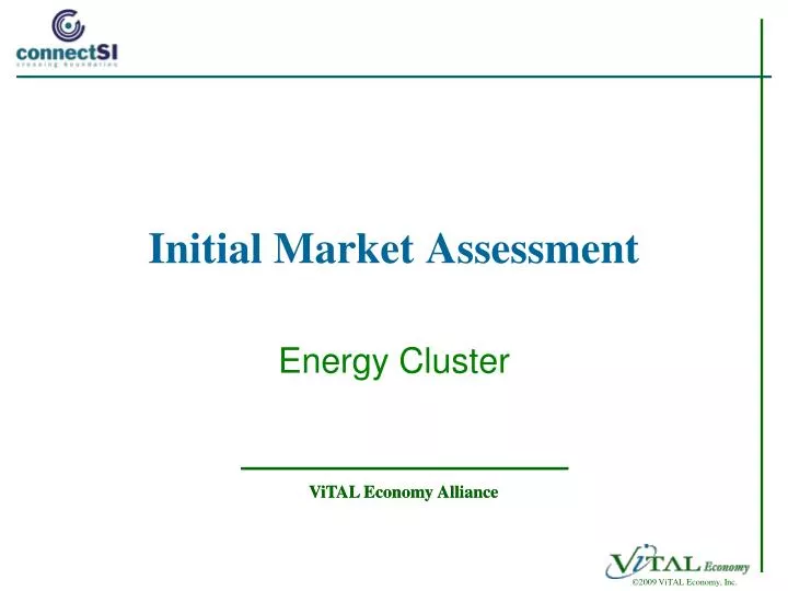 initial market assessment