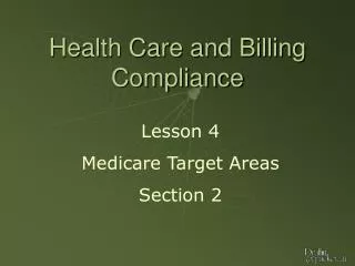 Health Care and Billing Compliance