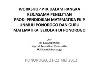 ponorogo 21 22 mei 2012
