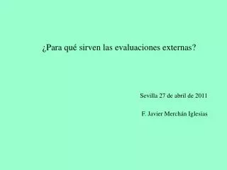 para qu sirven las evaluaciones externas