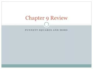 chapter 9 review