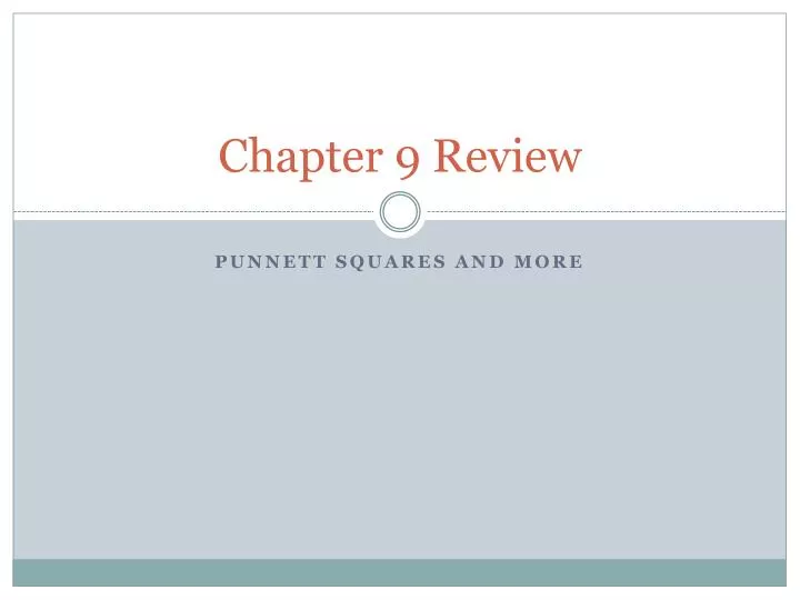 chapter 9 review