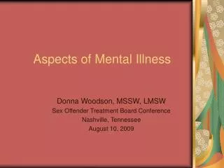 Aspects of Mental Illness