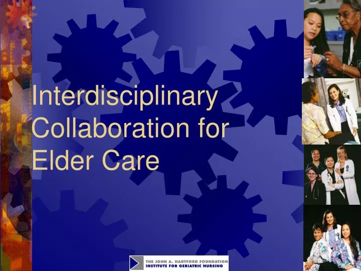 interdisciplinary collaboration for elder care