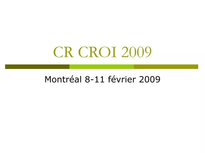 cr croi 2009