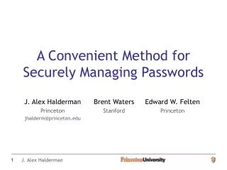 A Convenient Method for Securely Managing Passwords