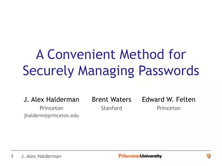 a convenient method for securely managing passwords
