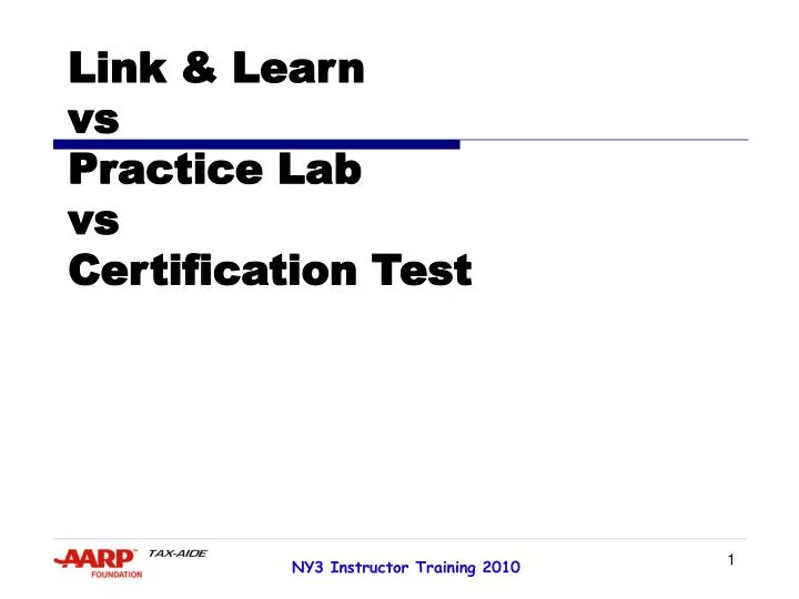 PPT Link & Learn vs Practice Lab vs Certification Test PowerPoint