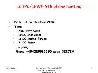 LCTPC/LPWP-9th phonemeeting