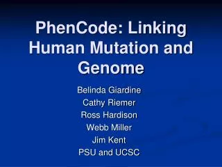 PhenCode: Linking Human Mutation and Genome