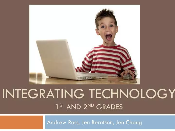 integrating technology 1 st and 2 nd grades