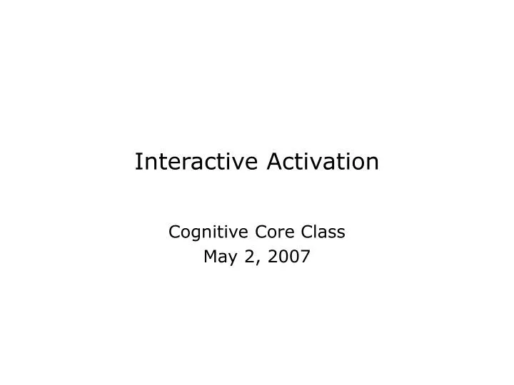 interactive activation
