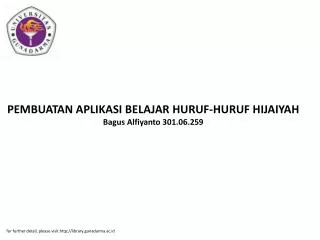 PEMBUATAN APLIKASI BELAJAR HURUF-HURUF HIJAIYAH Bagus Alfiyanto 301.06.259