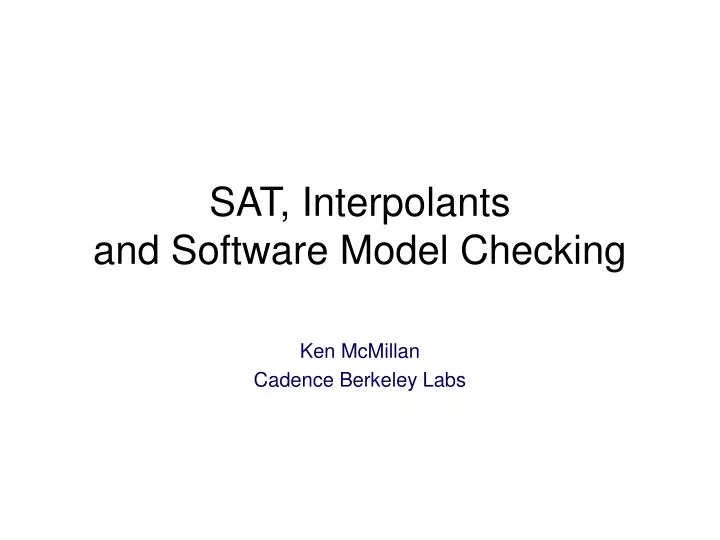 sat interpolants and software model checking