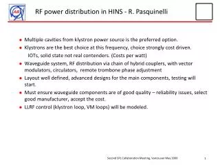 RF power distribution in HINS - R. Pasquinelli