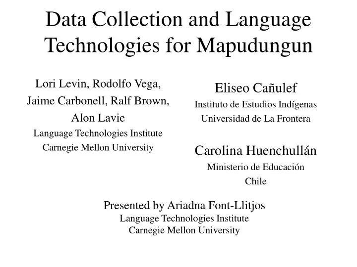 data collection and language technologies for mapudungun