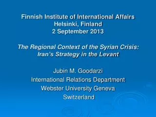 Jubin M. Goodarzi International Relations Department Webster University Geneva Switzerland