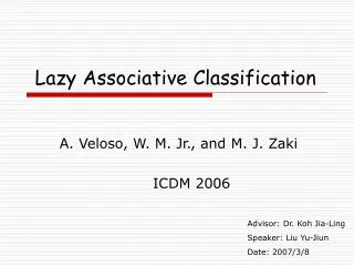 Lazy Associative Classification