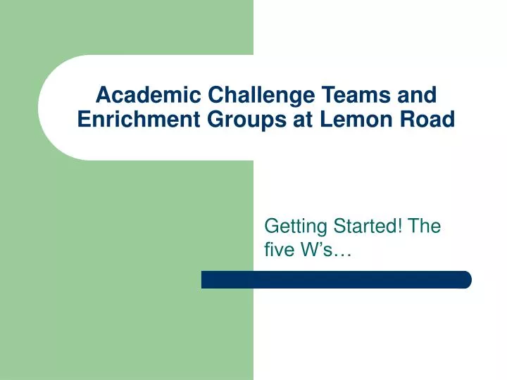academic challenge teams and enrichment groups at lemon road
