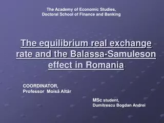 The equilibrium real exchange rate and the Balassa-Samuleson effect in Romania