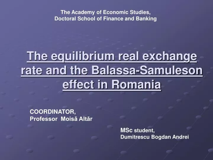 the equilibrium real exchange rate and the balassa samuleson effect in romania