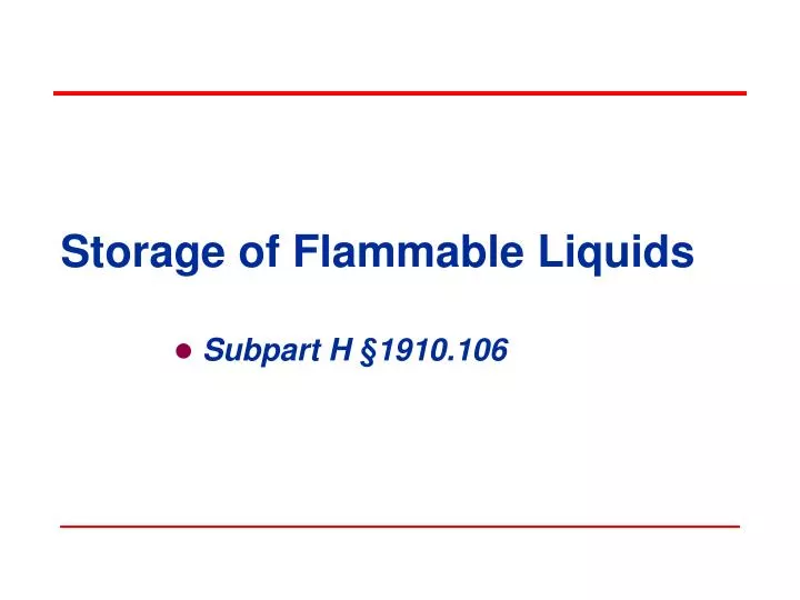 storage of flammable liquids