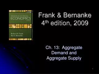 Frank &amp; Bernanke 4 th edition, 2009