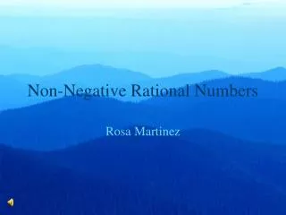 Non-Negative Rational Numbers