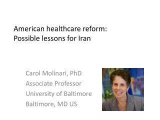 American healthcare reform: Possible lessons for Iran