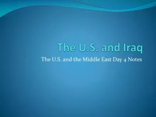The U.S. and Iraq