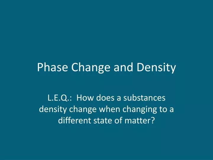 phase change and density