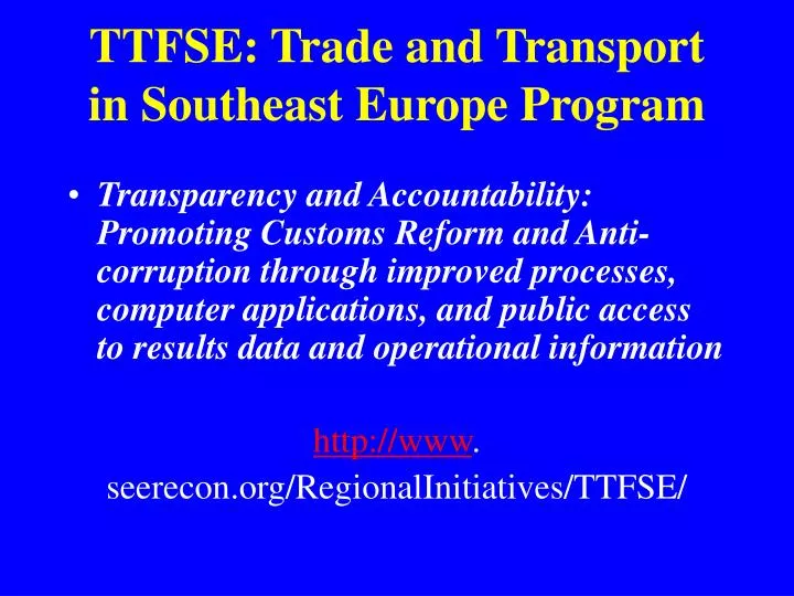 ttfse trade and transport in southeast europe program