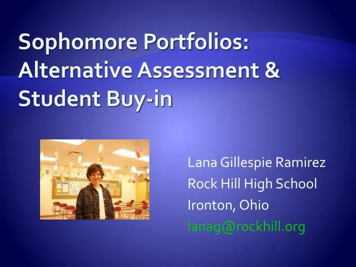 sophomore portfolios alternative assessment student buy in