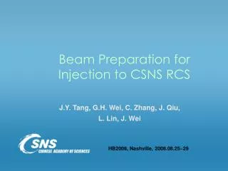 Beam Preparation for Injection to CSNS RCS