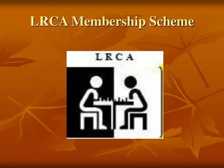 lrca membership scheme
