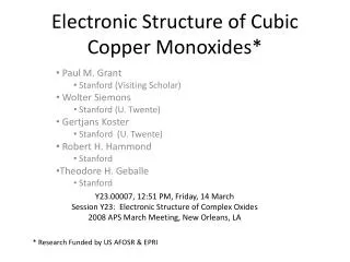 Electronic Structure of Cubic Copper Monoxides*