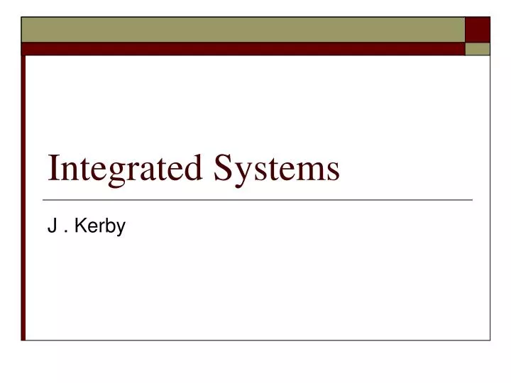 integrated systems