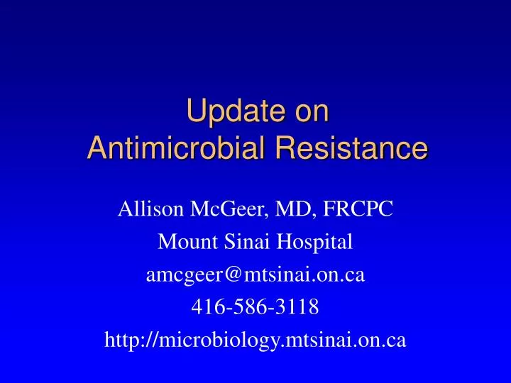 update on antimicrobial resistance